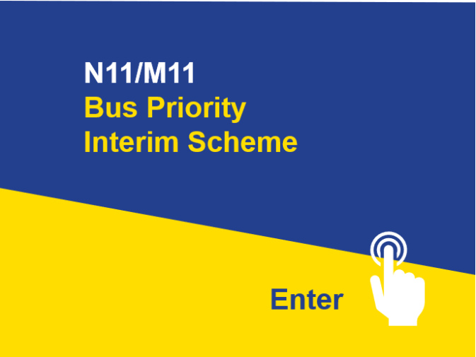 N11/M11 Bus Priority Interim Scheme